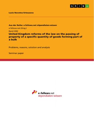 cover image of United Kingdom reforms of the law on the passing of property of a specific quantity of goods forming part of a bulk